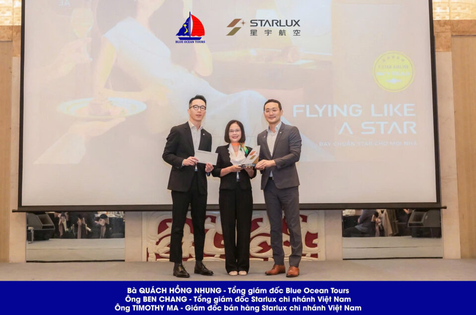 BLUE OCEAN TOURS – TOP 3 CÔNG TY LỮ HÀNH XUẤT VÉ STARLUX AIRLINES HÀNG ĐẦU VIỆT NAM 2025